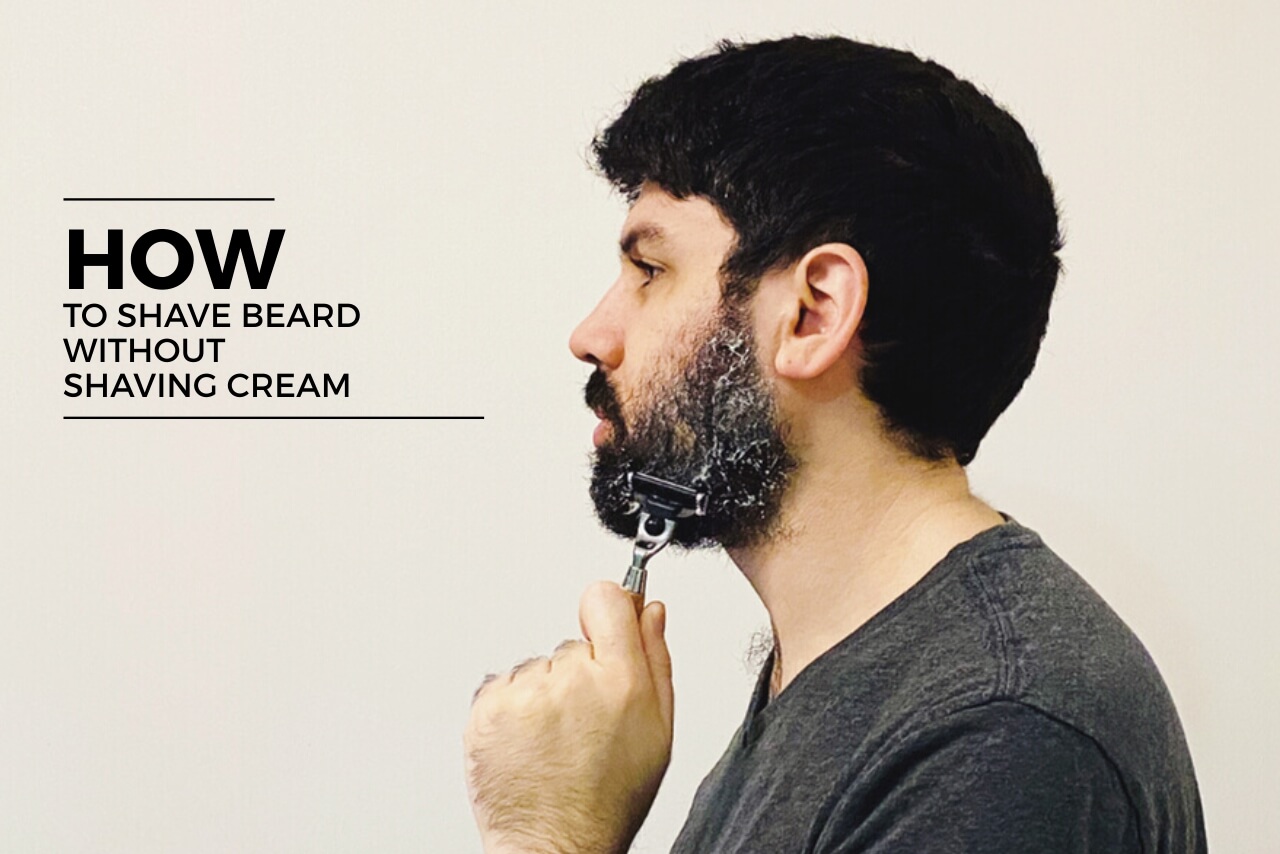 How to Shave Beard Without Shaving Cream? - Barbers Corner