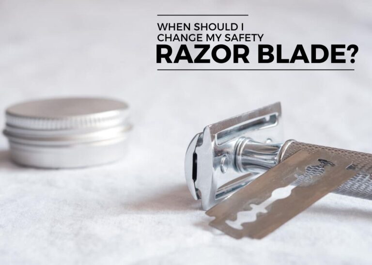 When Should I Change my Safety Razor Blade? Barbers Corner