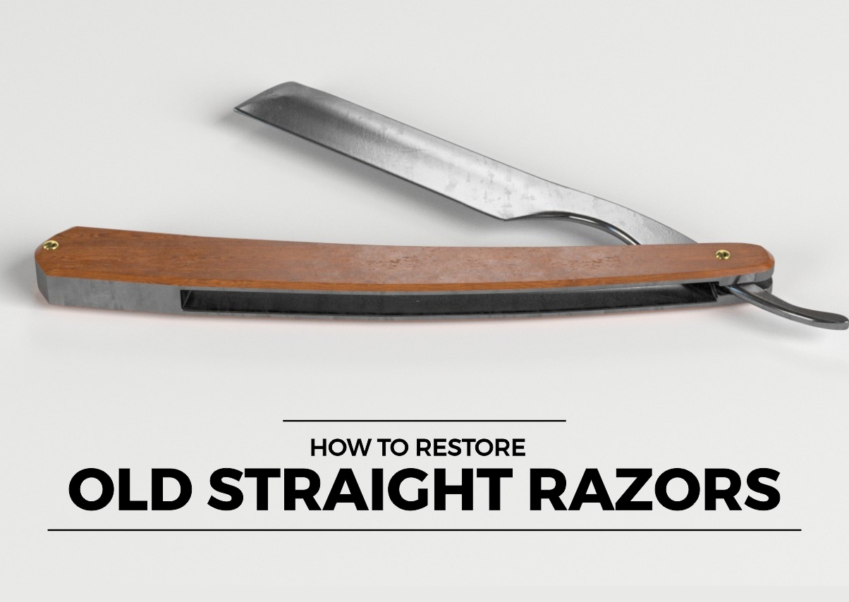 How to Restore Old Straight Razors
