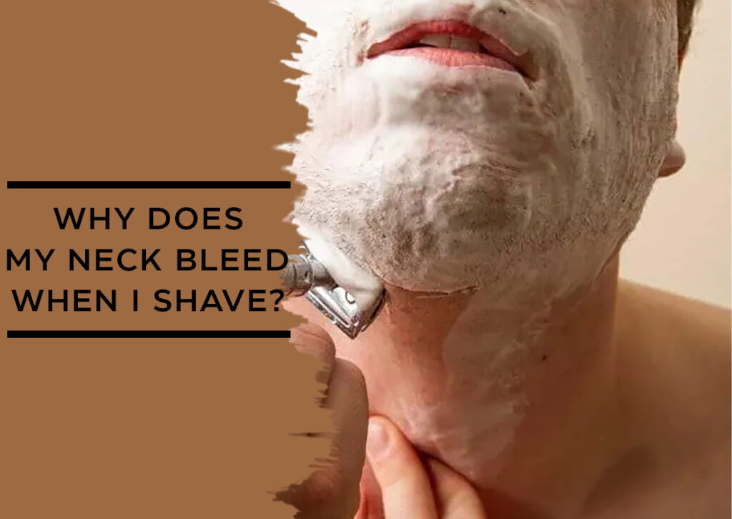 why-does-my-neck-bleed-when-i-shave-barbers-corner